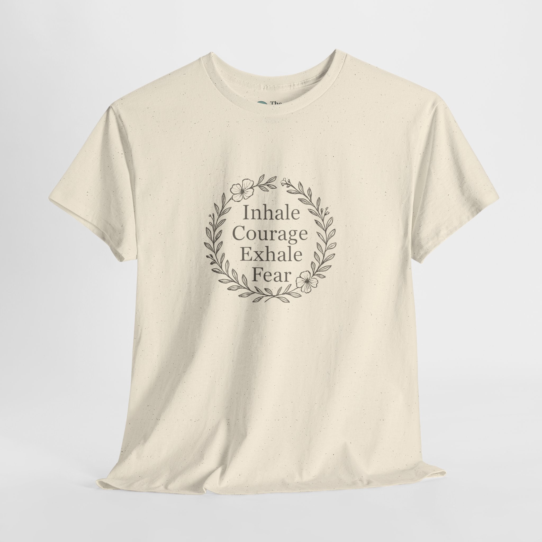 Breathe in Courage – Mindful Reminder Tee