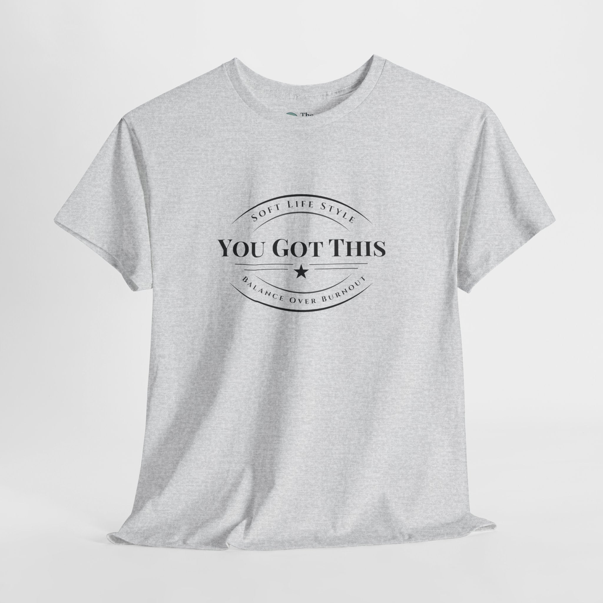 You Got This – Soft Life Tee
