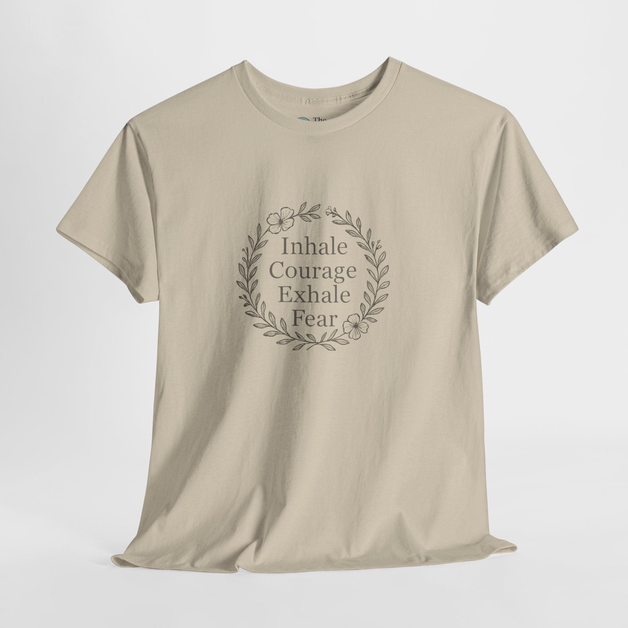 Breathe in Courage – Mindful Reminder Tee
