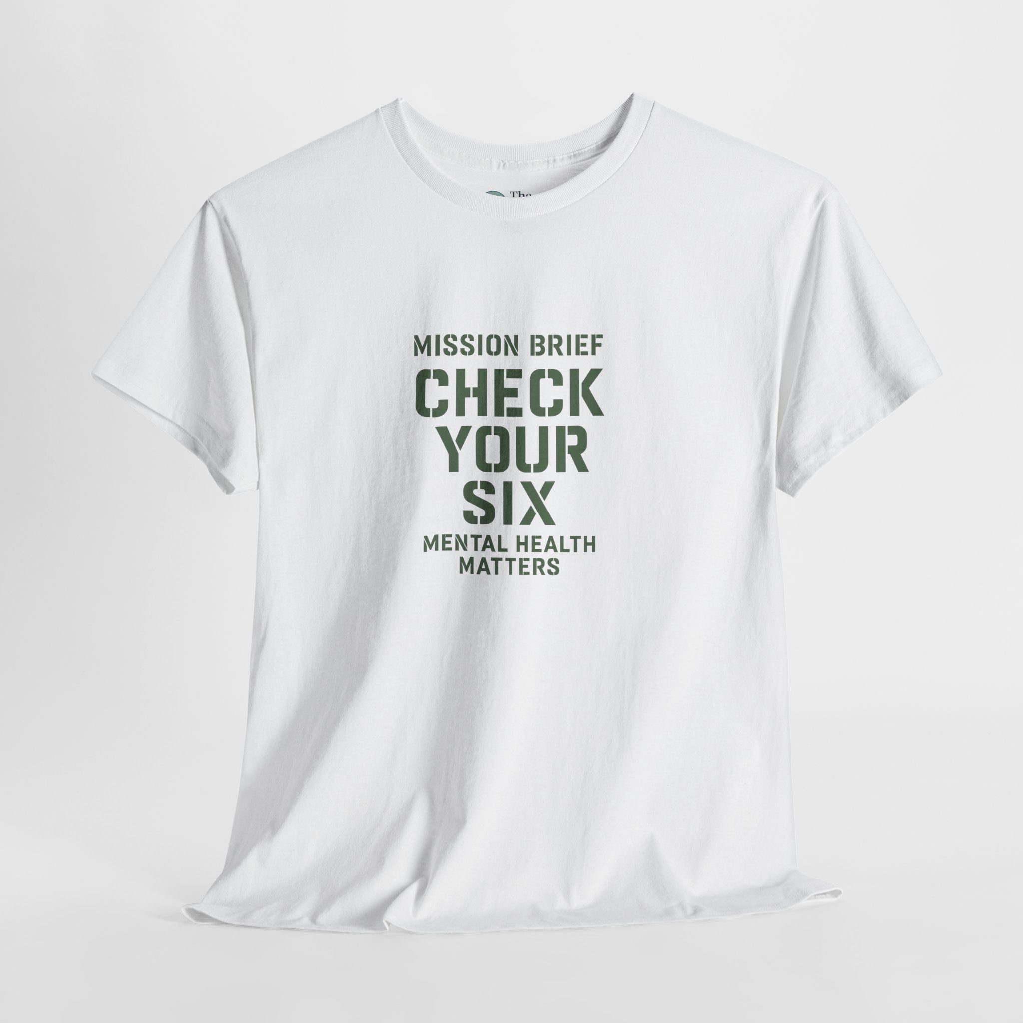 Check Your Six – Mental Health Matters Tee