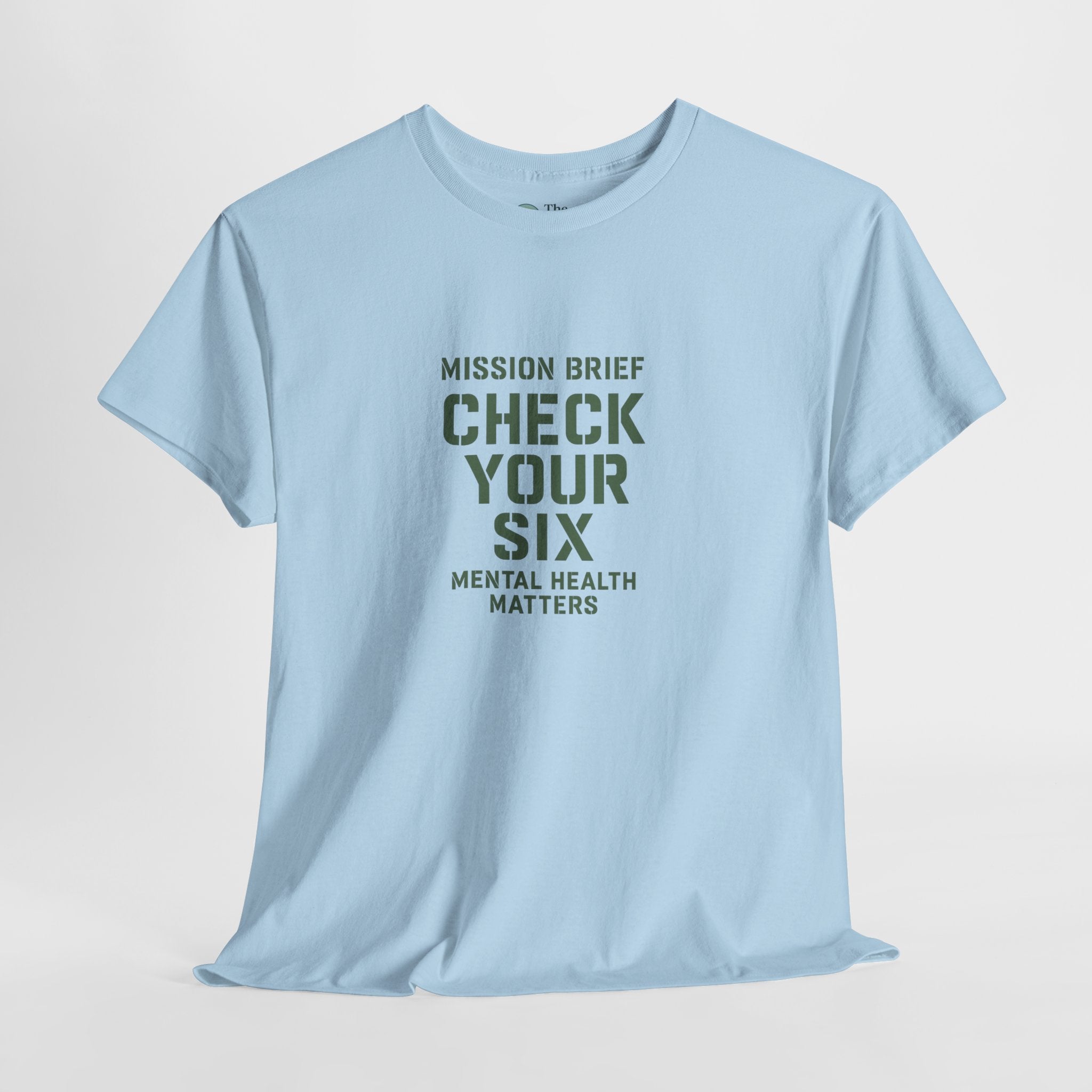 Check Your Six – Mental Health Matters Tee