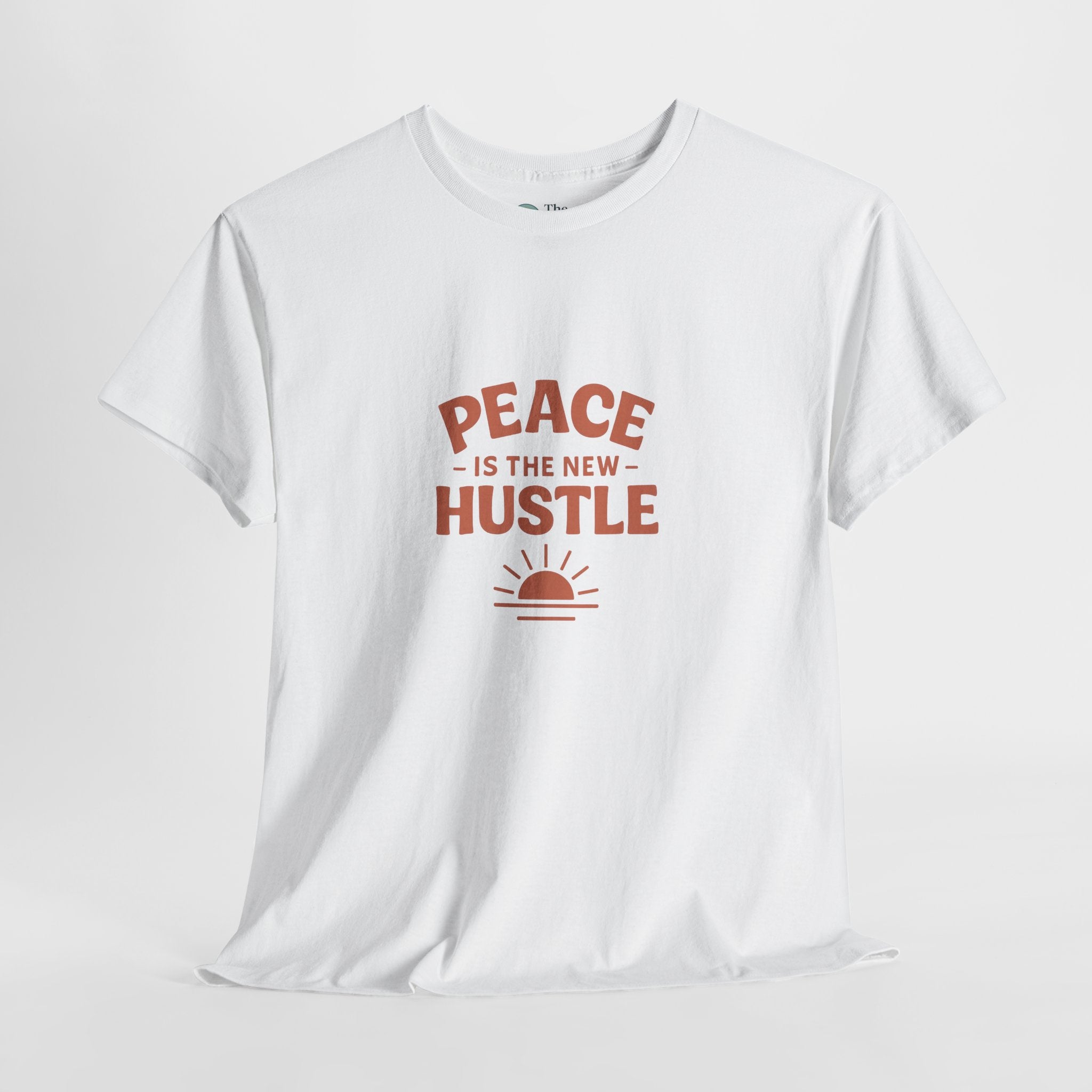 Peace Is the New Hustle – Mindful Living Tee