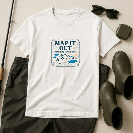 Map It Out T-Shirt – Planning Is Self-Care Tee