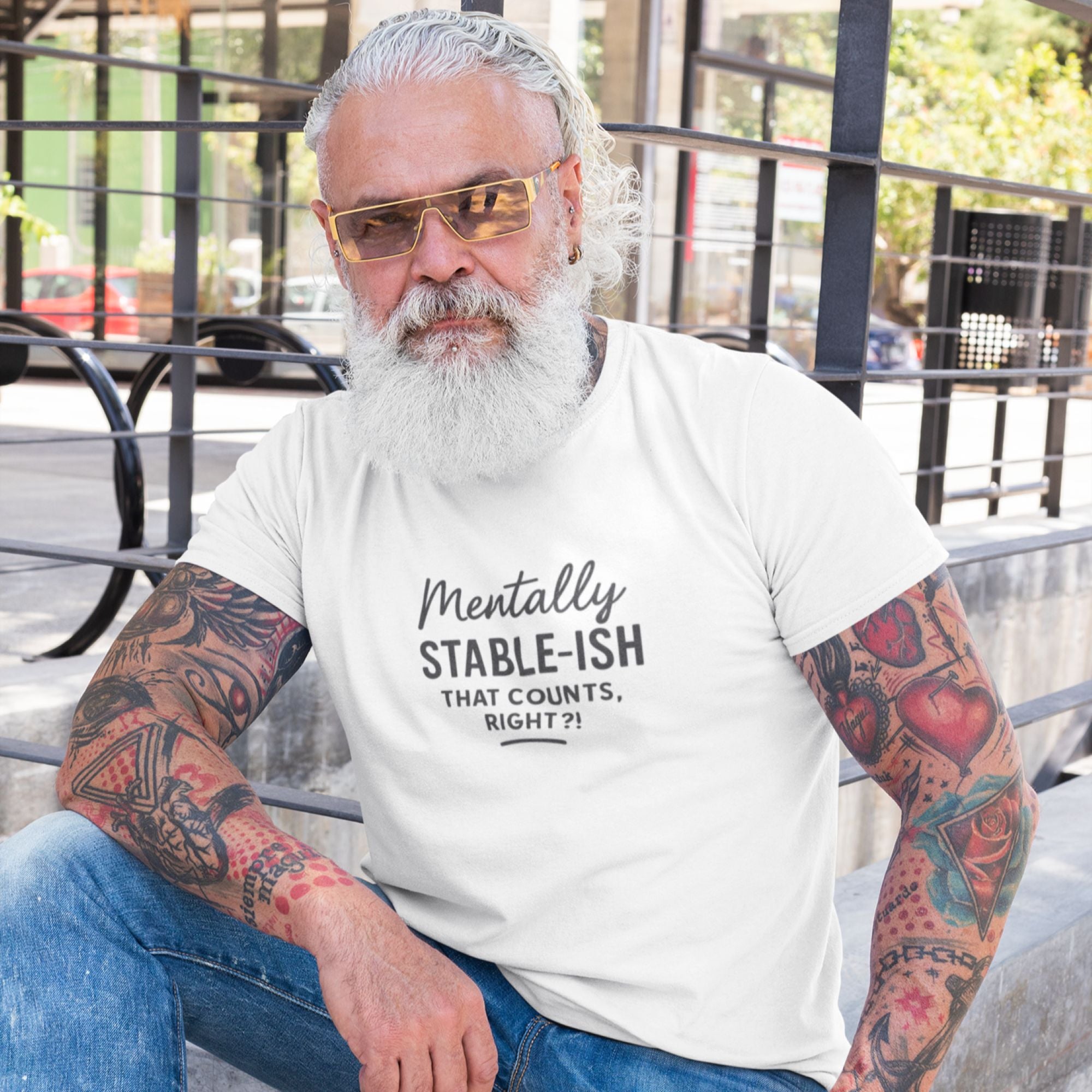 Mentally Stable-Ish – Humor Tee