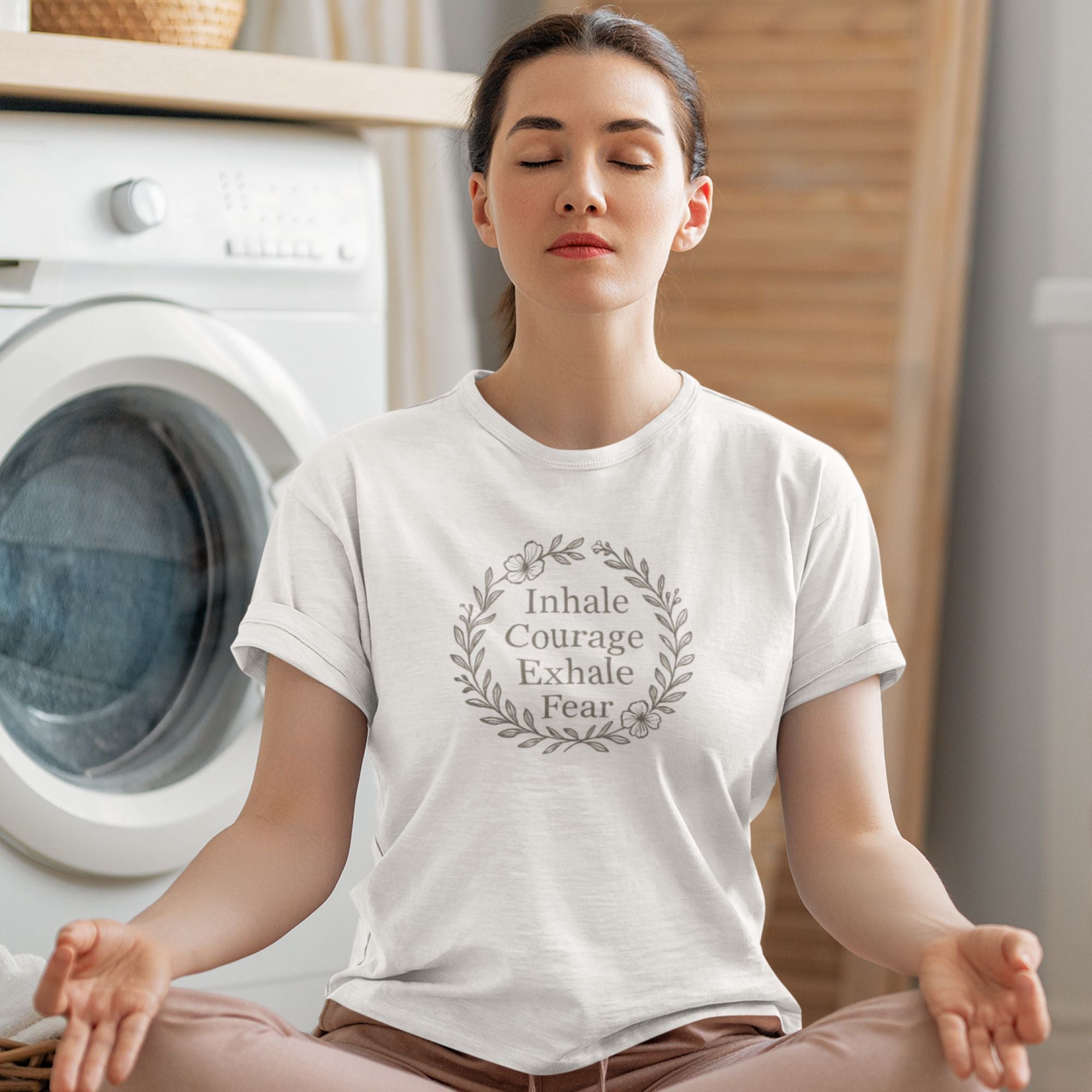 Breathe in Courage – Mindful Reminder Tee