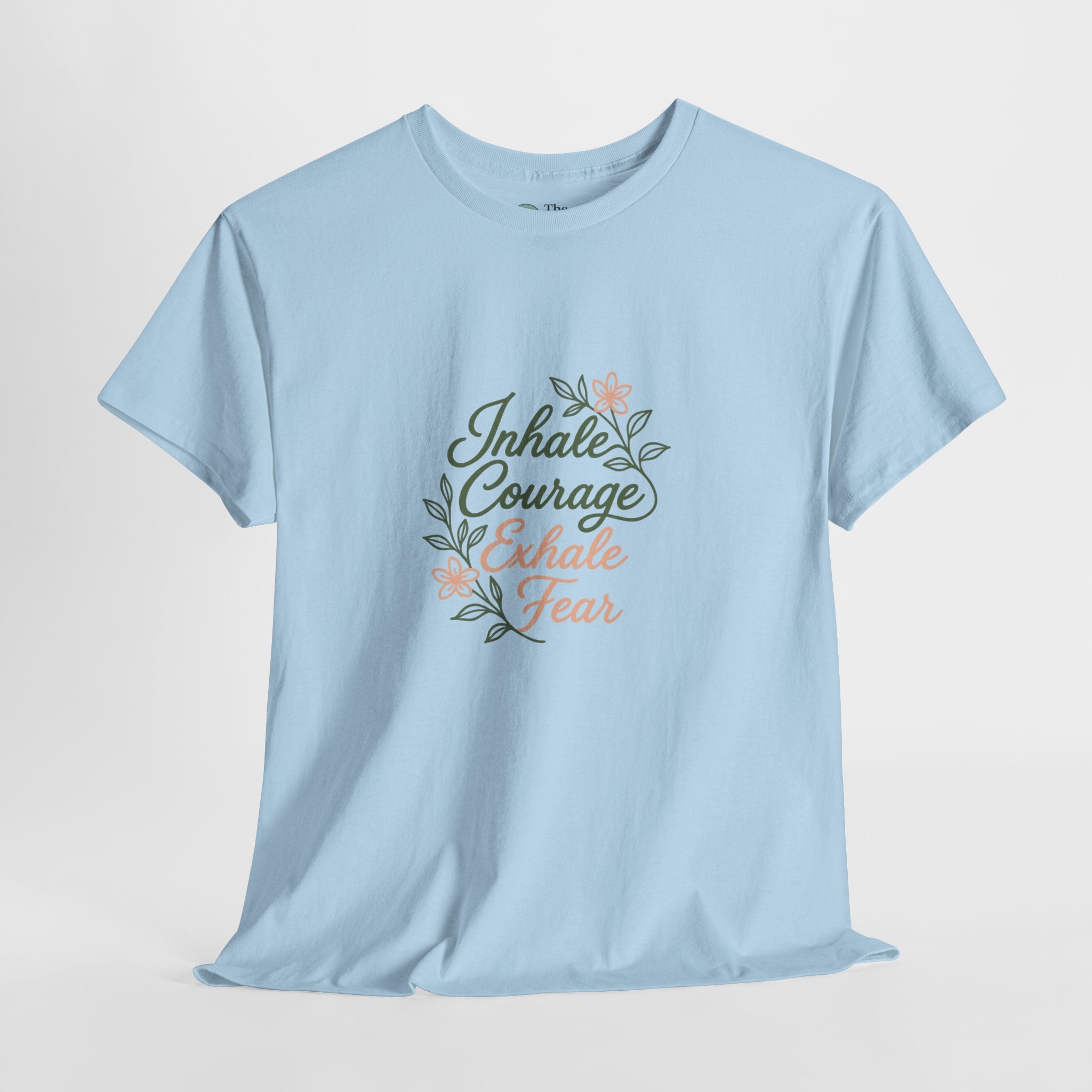 Breathe in Courage – Gentle Reminder Tee