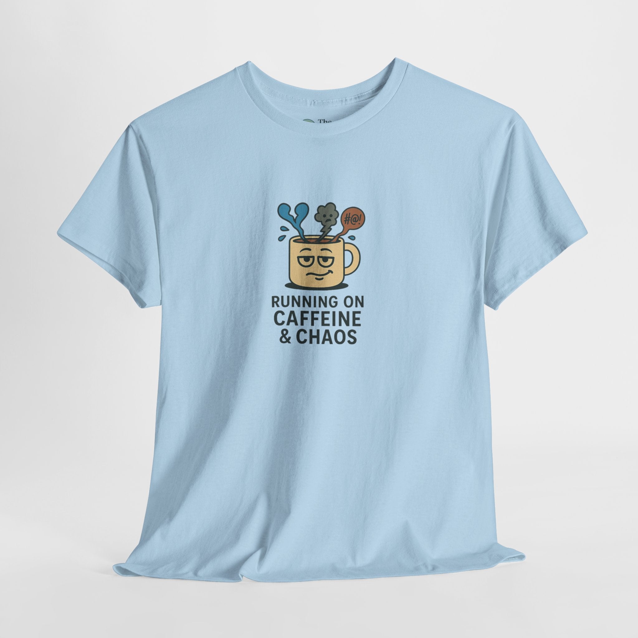 Running on Caffeine & Chaos – Humor Tee