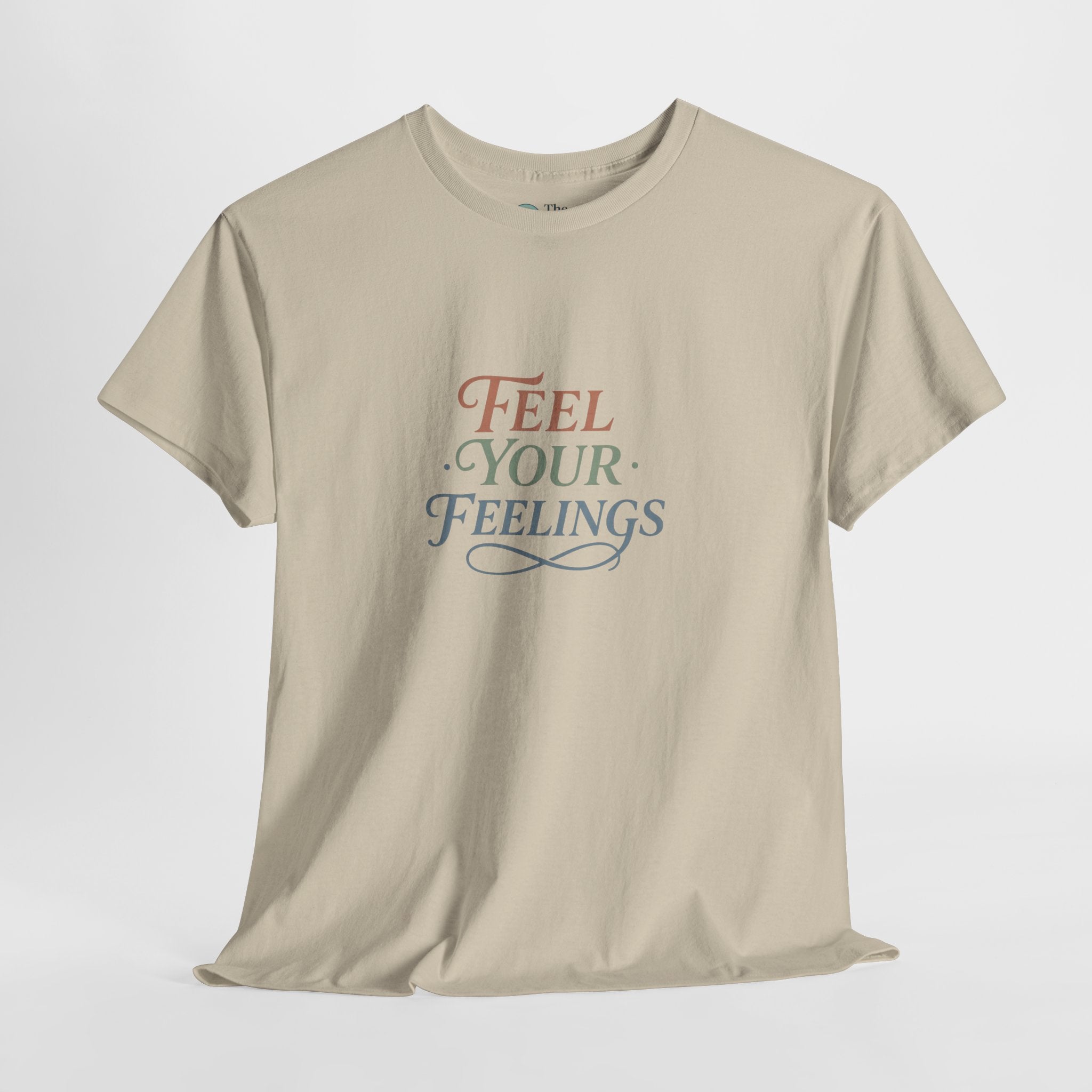 Feel Your Feelings – Mindful Expression Tee