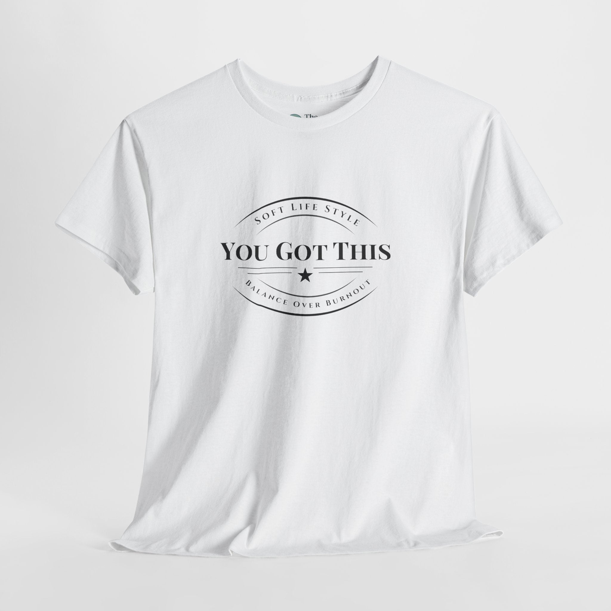 You Got This – Soft Life Tee