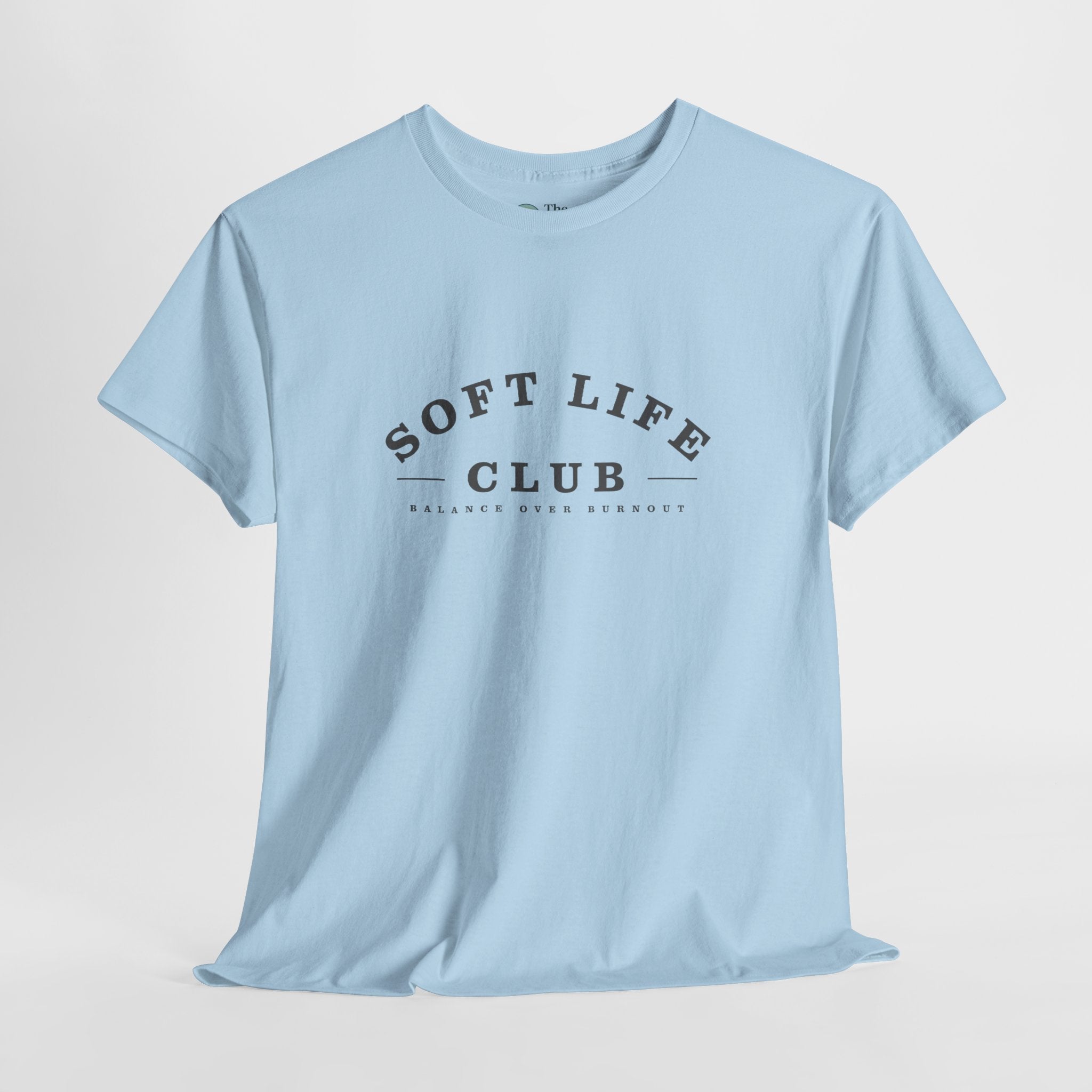 Soft Life Club – Choose Balance Tee