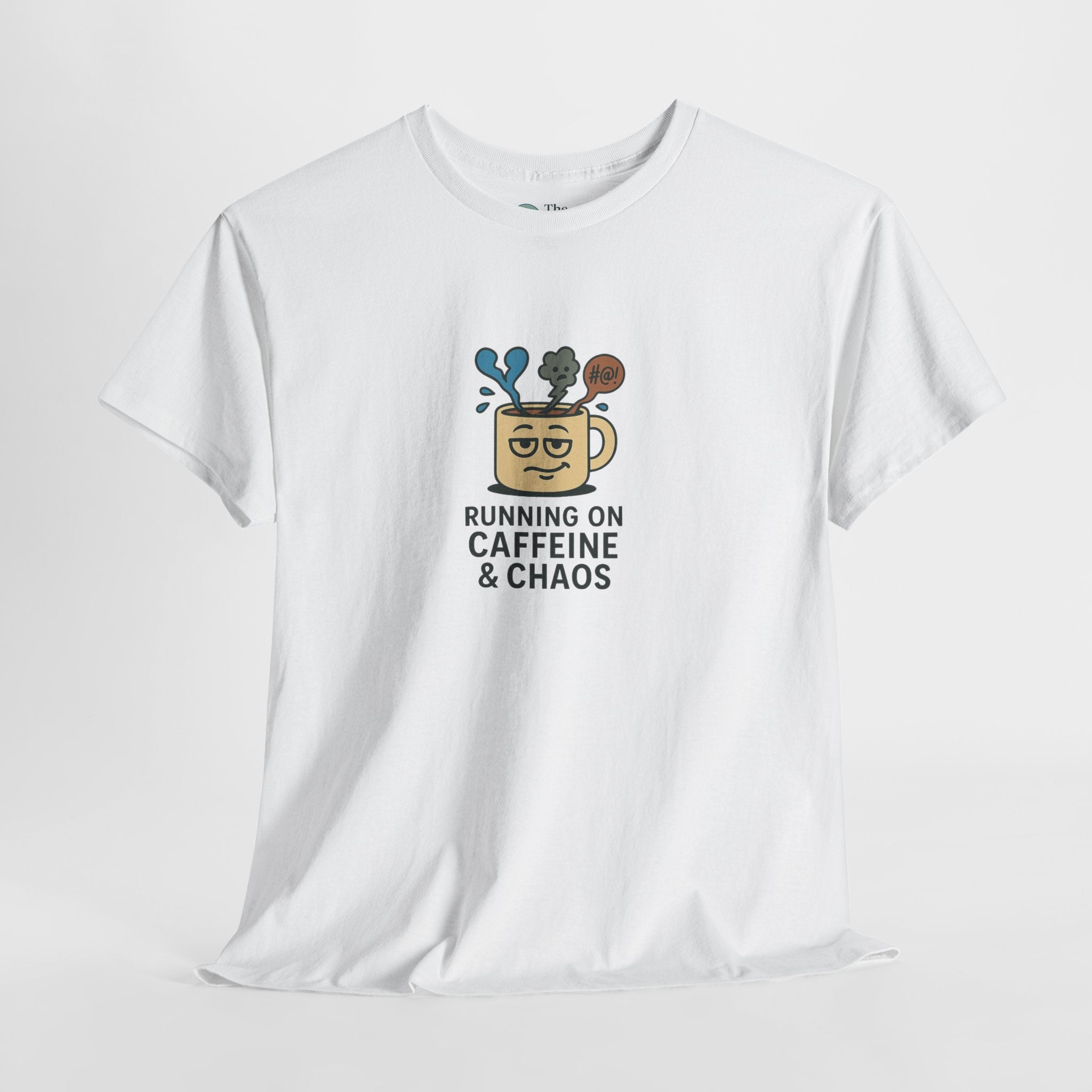 Running on Caffeine & Chaos – Humor Tee