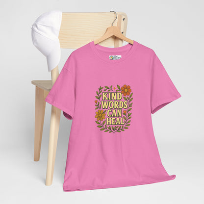 Kind Words Can Heal T-Shirt – Positivity Tee