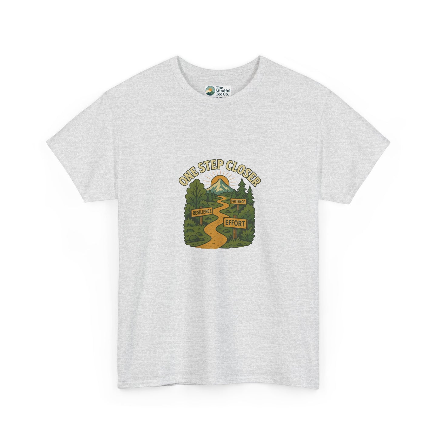 One Step Closer T-Shirt – Motivational Growth & Resilience  Tee