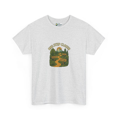 One Step Closer T-Shirt – Motivational Growth & Resilience  Tee