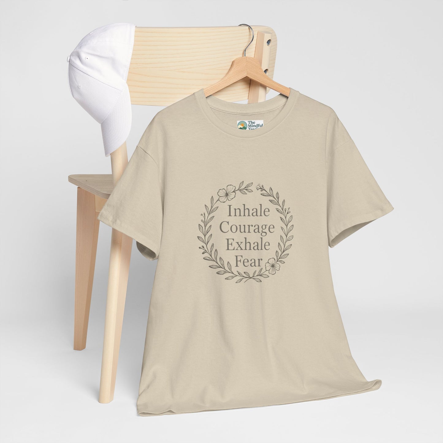 Inhale Courage, Exhale Fear T-Shirt – Inspirational Floral Tee