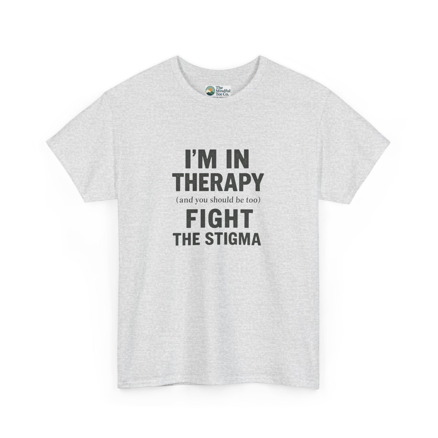 I’m in Therapy T-Shirt – Mental Health Awareness Tee
