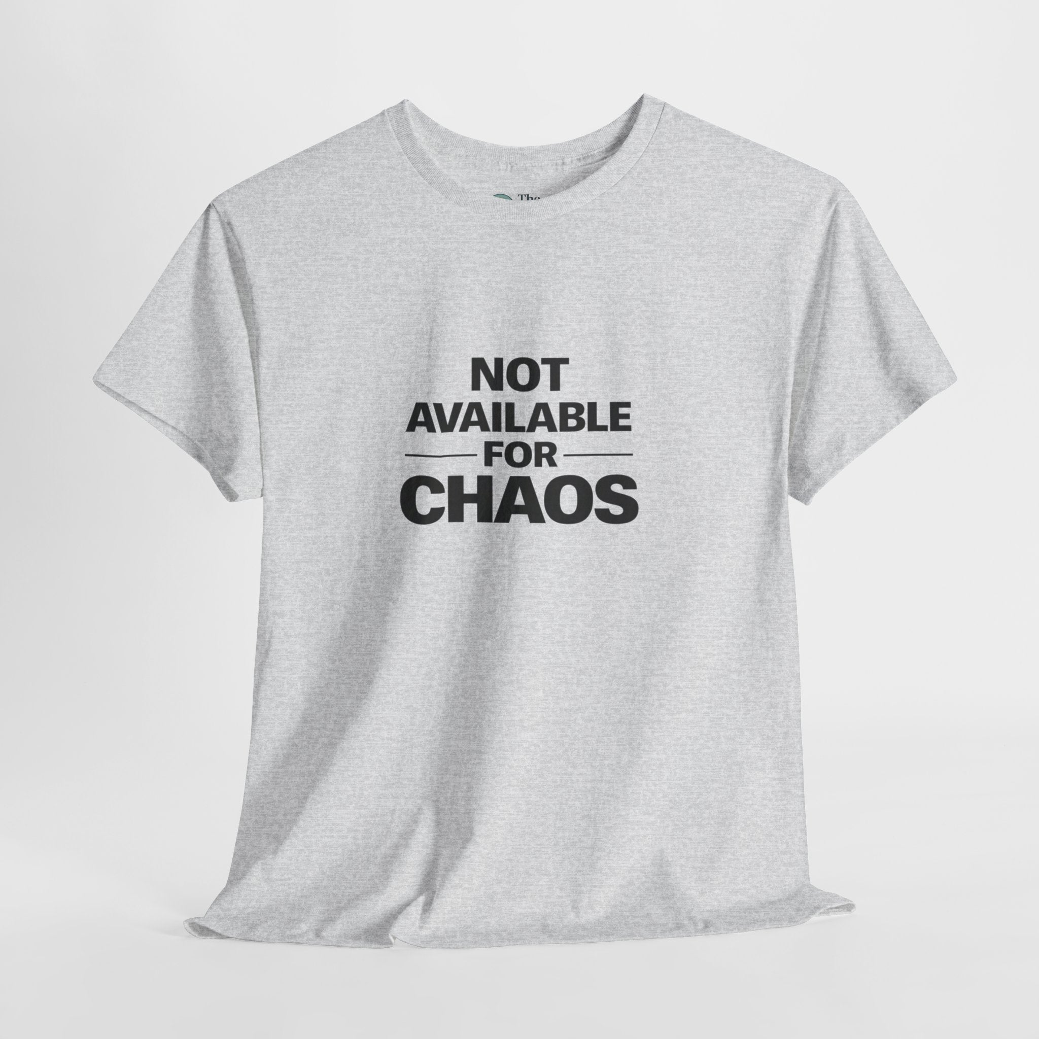 Not Available for Chaos – Boundaries Tee