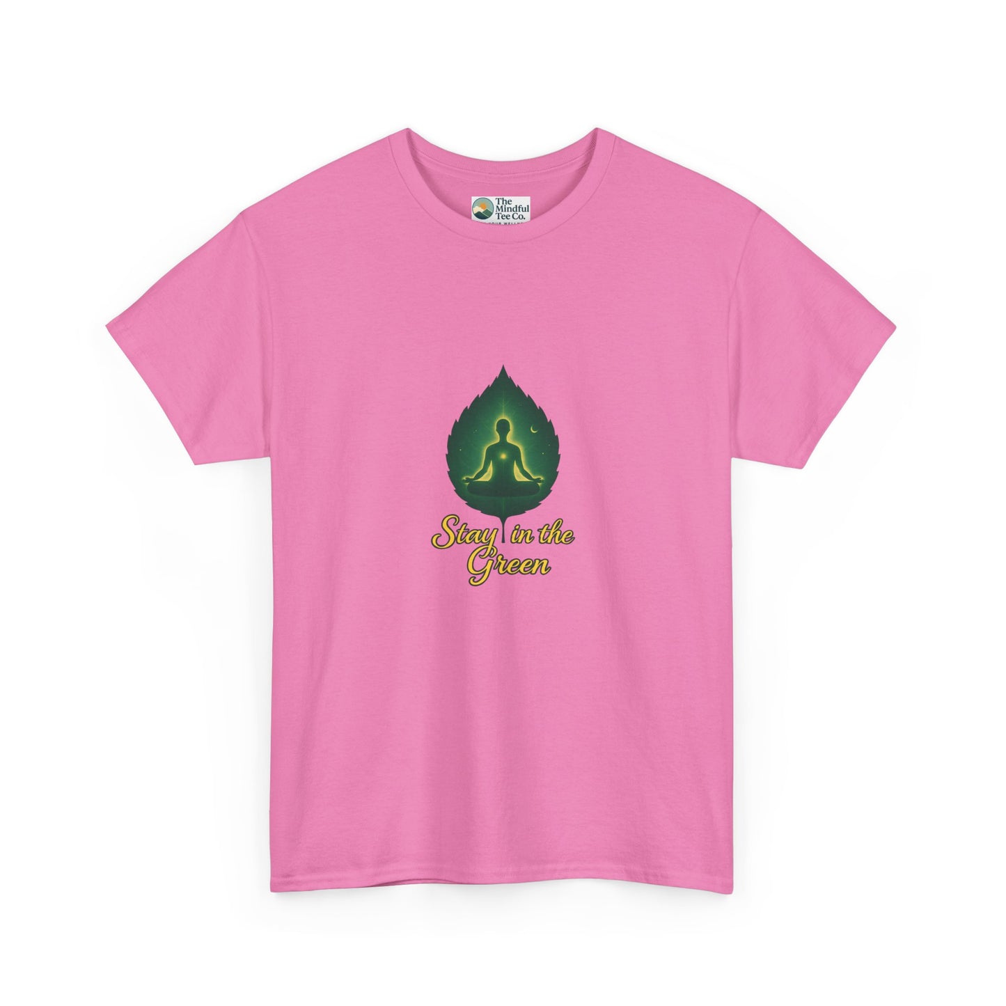 Stay in the Green T-Shirt – Meditation Tee