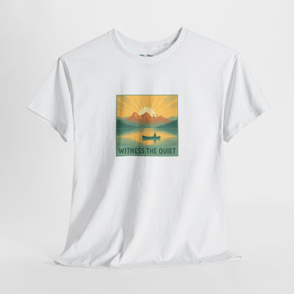 Witness the Quiet T-Shirt - Nature Mindfulness Canoe  Tee