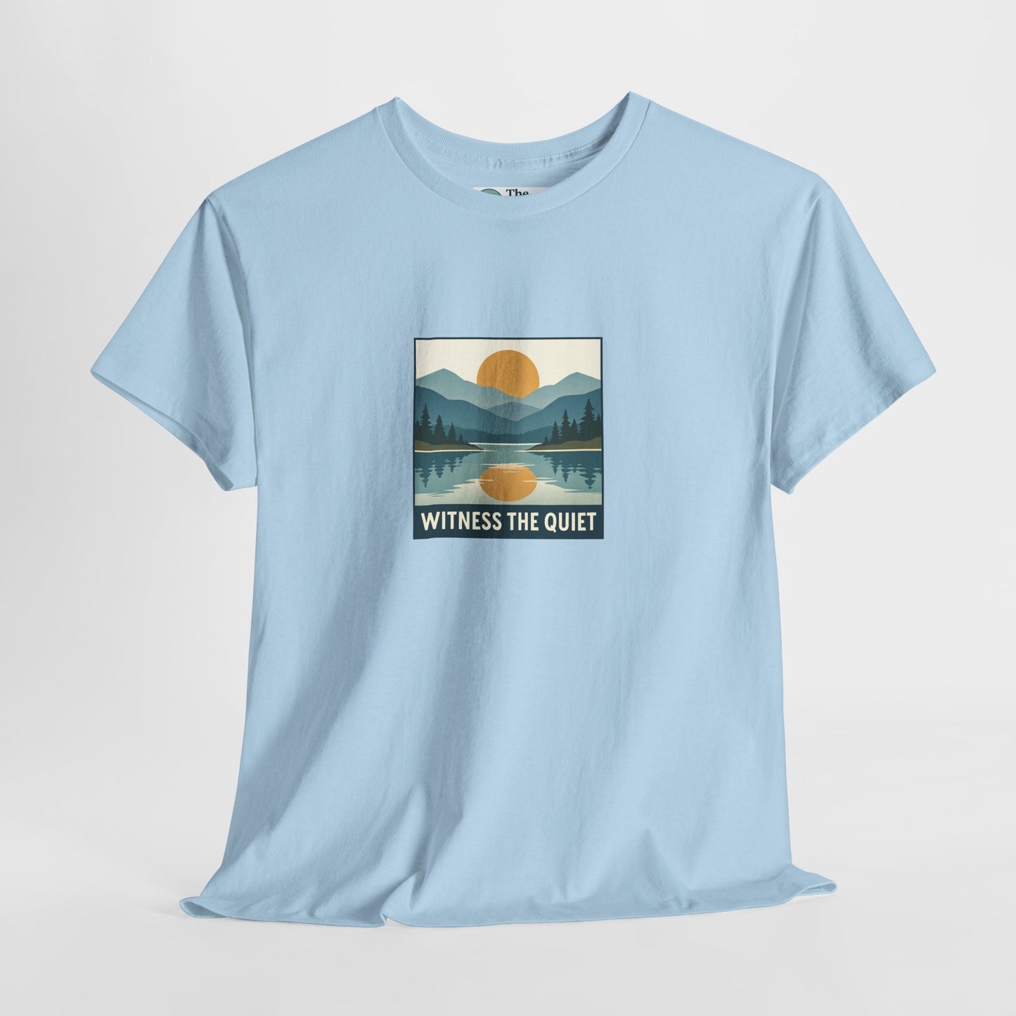 Witness the Quiet T-Shirt - Nature Mindfulness Sunset  Tee