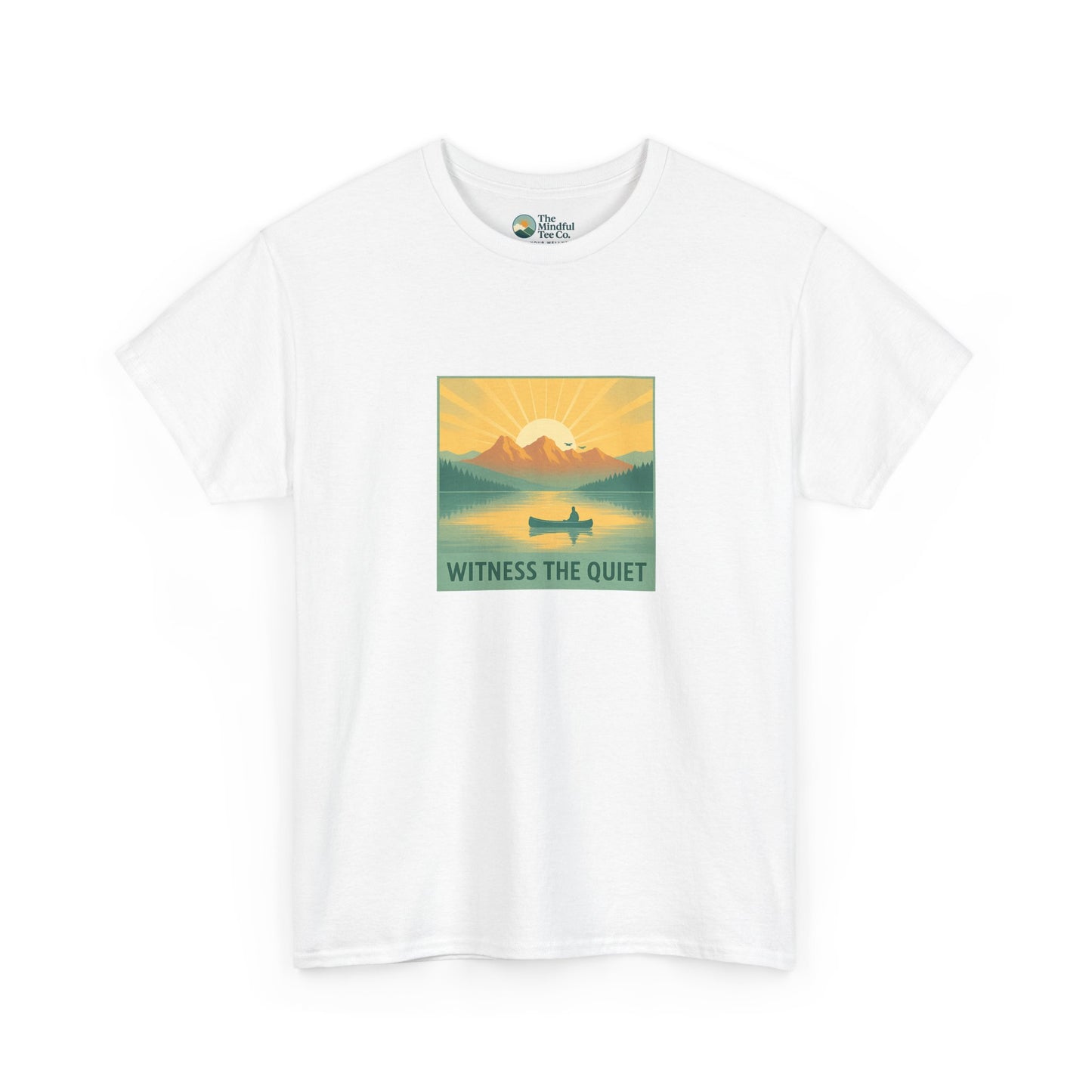 Witness the Quiet T-Shirt - Nature Mindfulness Canoe  Tee
