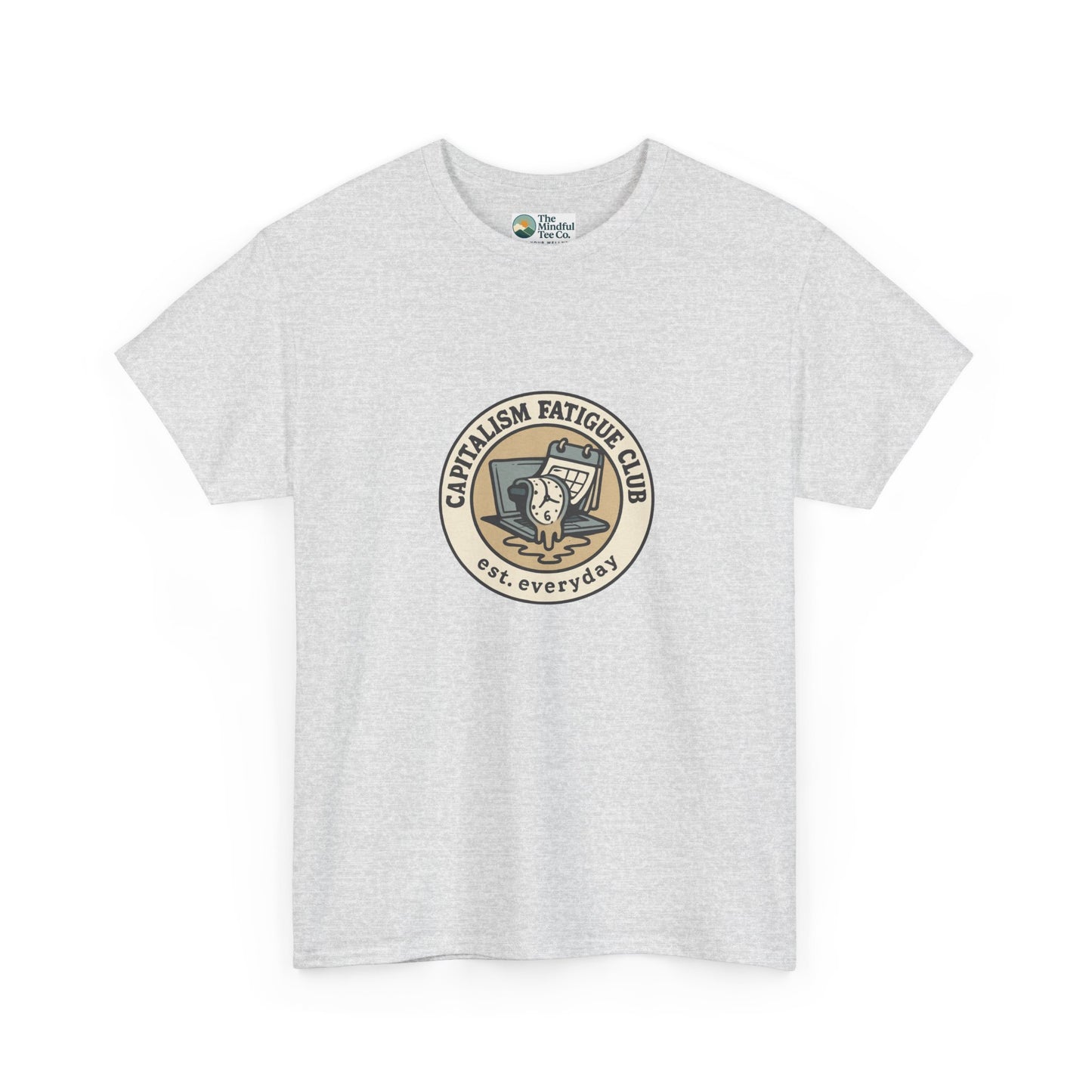 Capitalism Fatigue Club T-Shirt – Burnout Culture Tee
