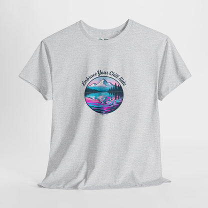 Embrace Your Chill Side T-Shirt– Peace Over Chaos Tee