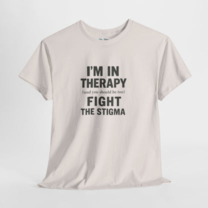 I’m in Therapy T-Shirt – Mental Health Awareness Tee