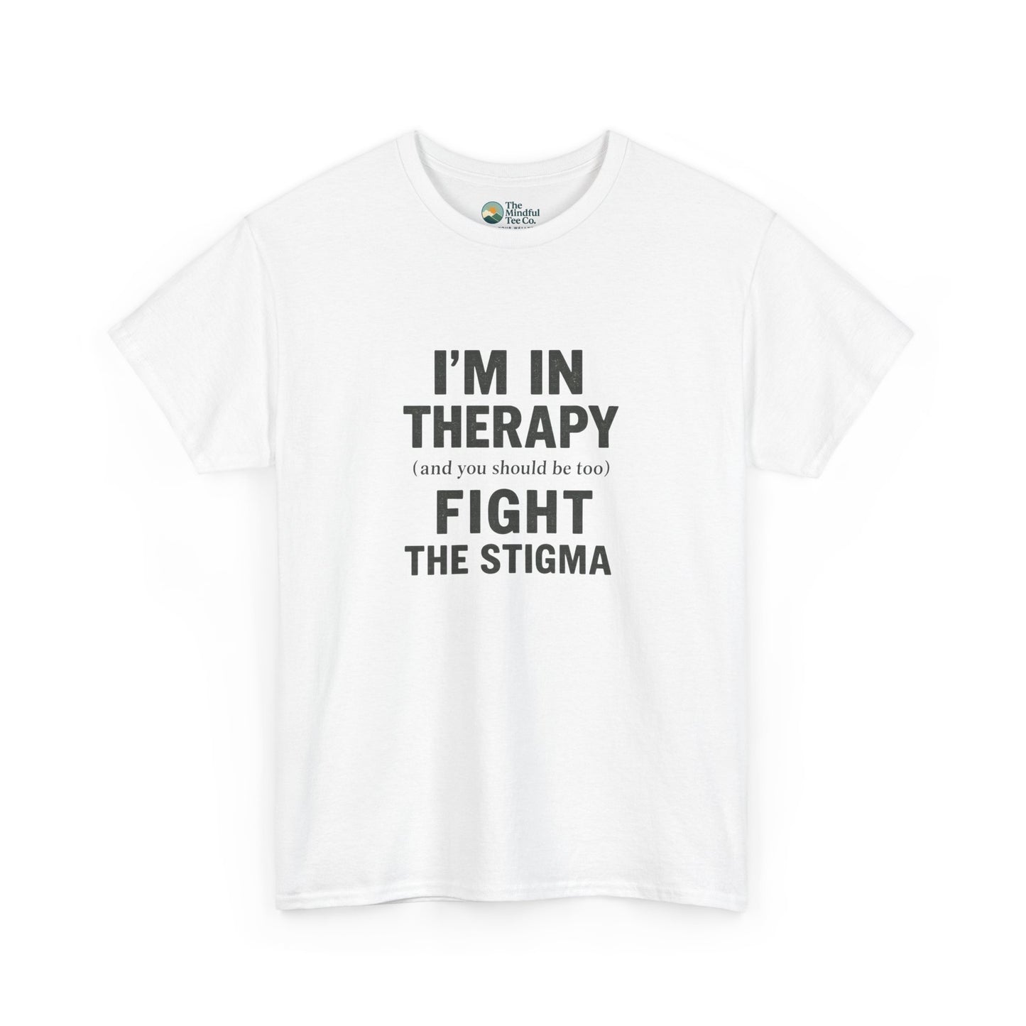 I’m in Therapy T-Shirt – Mental Health Awareness Tee