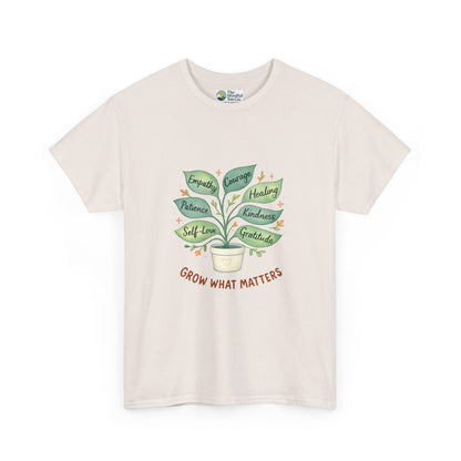 Grow What Matters T-Shirt – Self-Growth  Tee