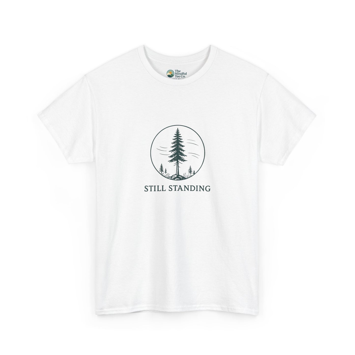 Still Standing T-Shirt – Resilient Tree Tee