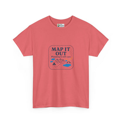 Map It Out T-Shirt – Planning Is Self-Care Tee