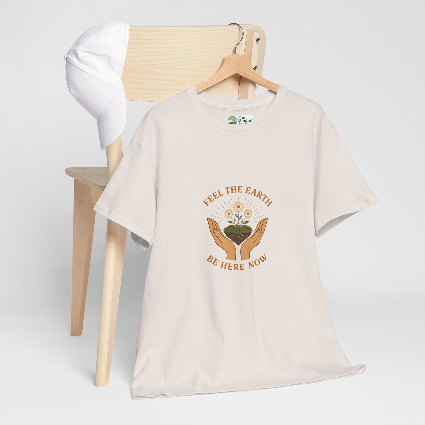 Feel the Earth T-Shirt – Mindfulness & Presence Tee
