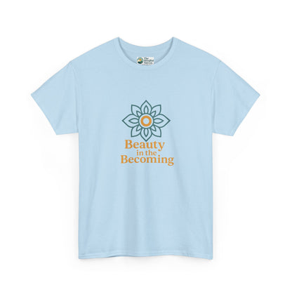 Beauty in the Becoming T-Shirt – Mindful Growth Tee