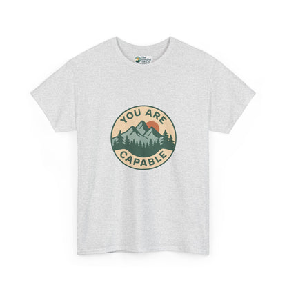 You Are Capable T-Shirt – Motivational Mountain Tee