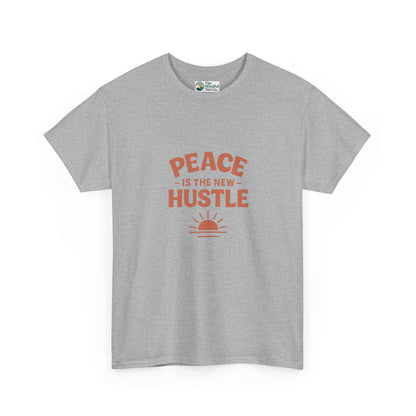 Peace Is The New Hustle T-Shirt - Mindful & Self-Care