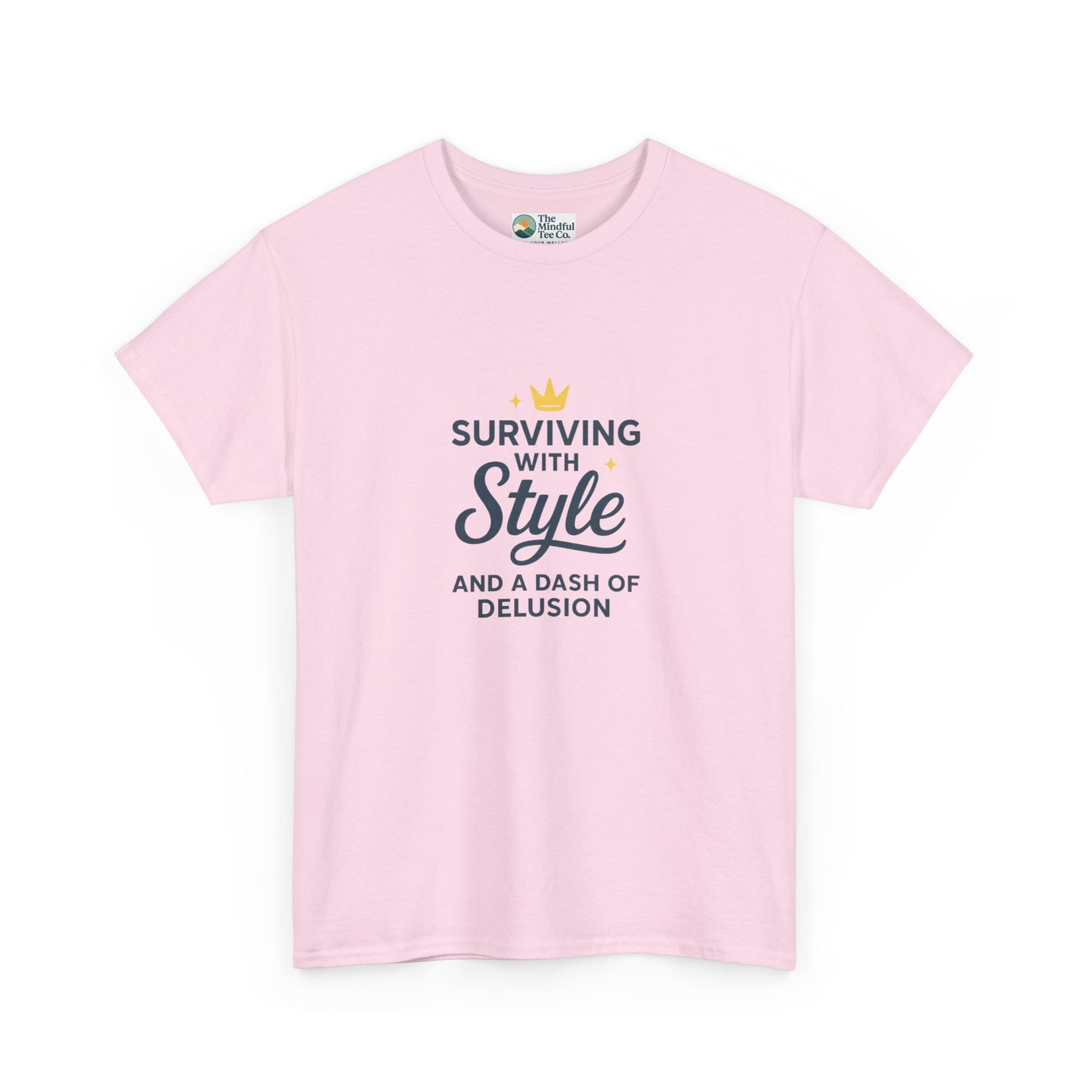 Surviving with Style T-Shirt – Mental Health & Self-Care Tee