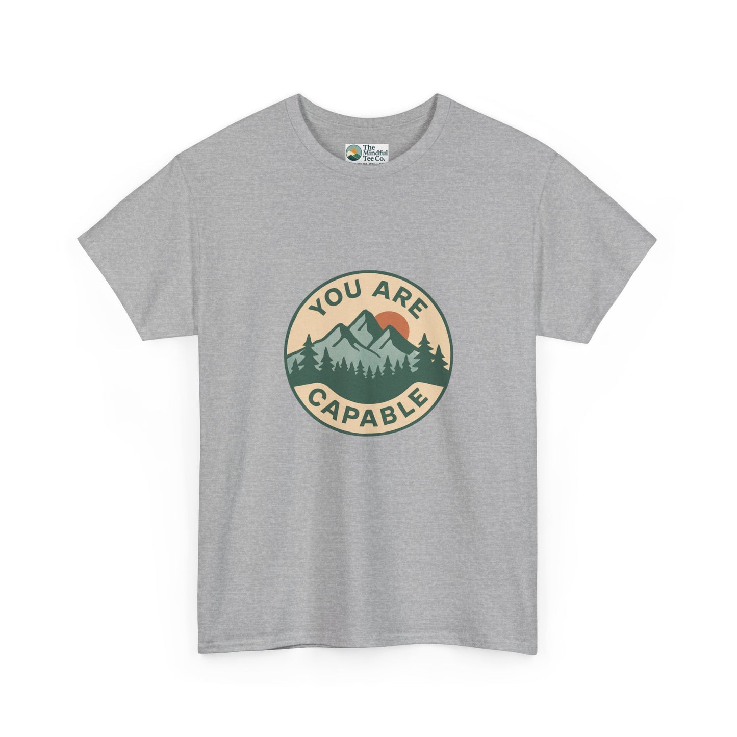 You Are Capable T-Shirt – Motivational Mountain Tee