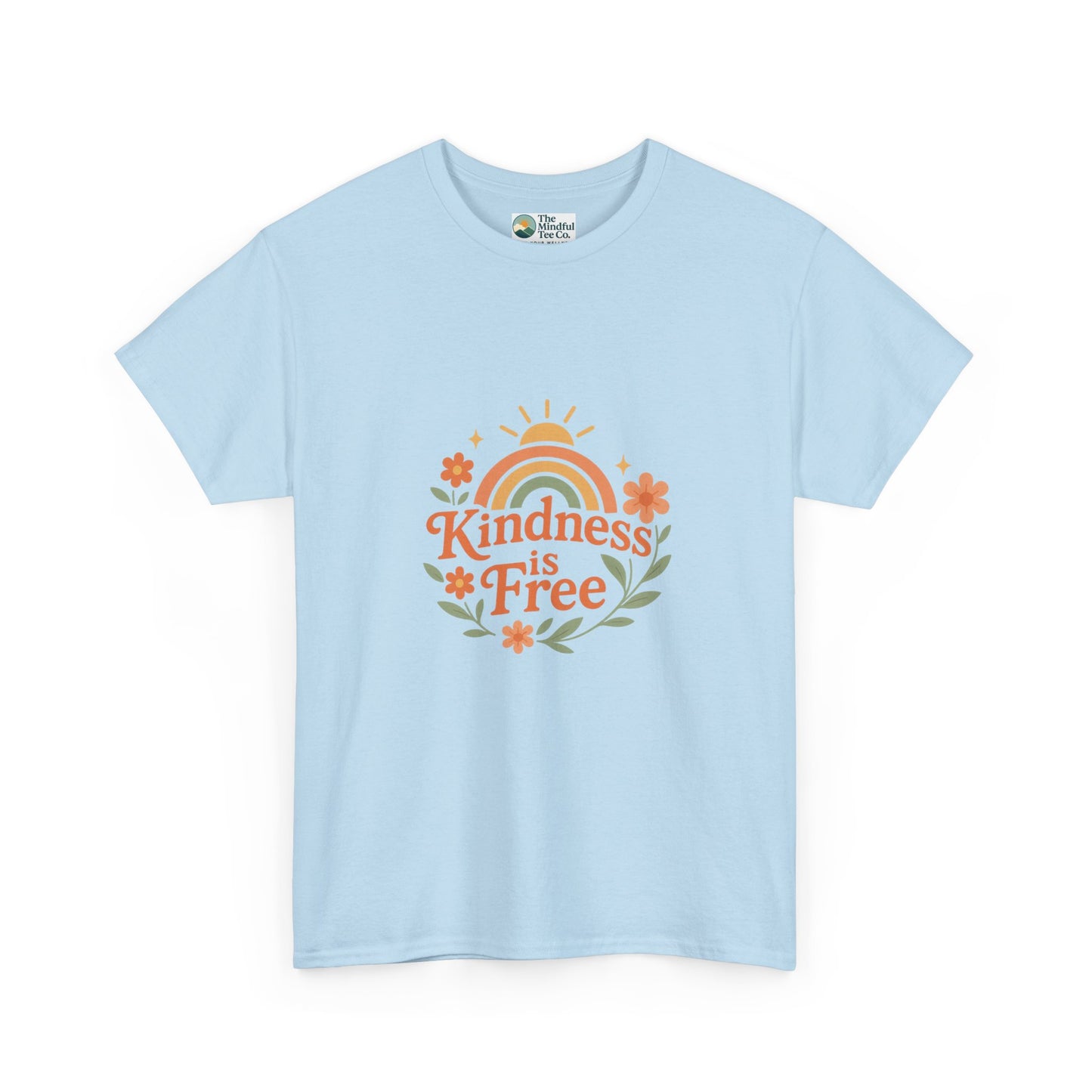 Kindness Is Free T-Shirt – Rainbow Positivity Tee