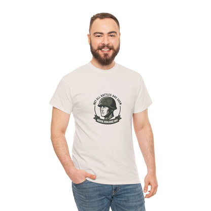 Not All Battles Are Seen T-Shirt – Military Strength & Awareness  Tee