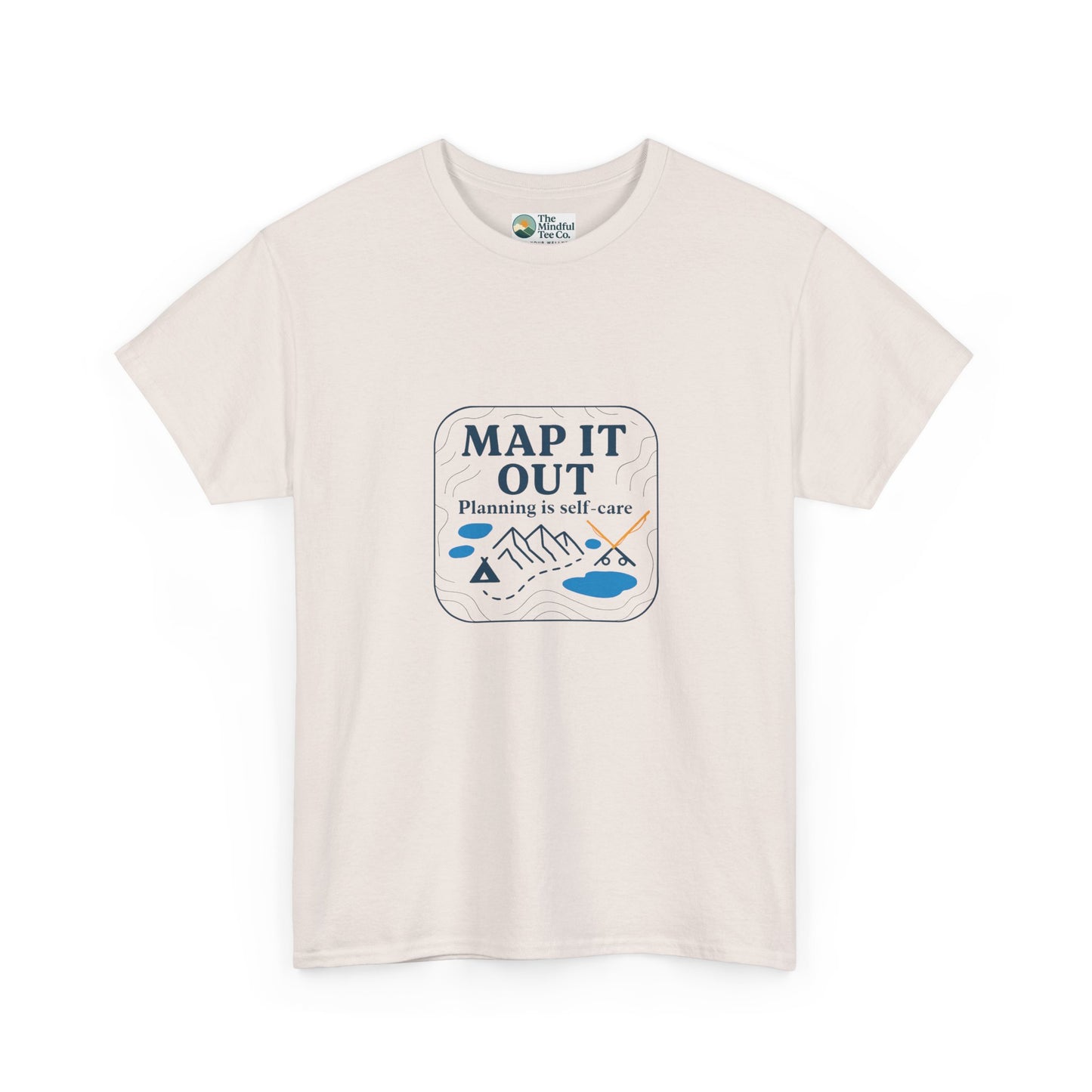 Map It Out T-Shirt – Planning Is Self-Care Tee