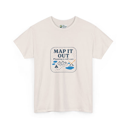 Map It Out T-Shirt – Planning Is Self-Care Tee