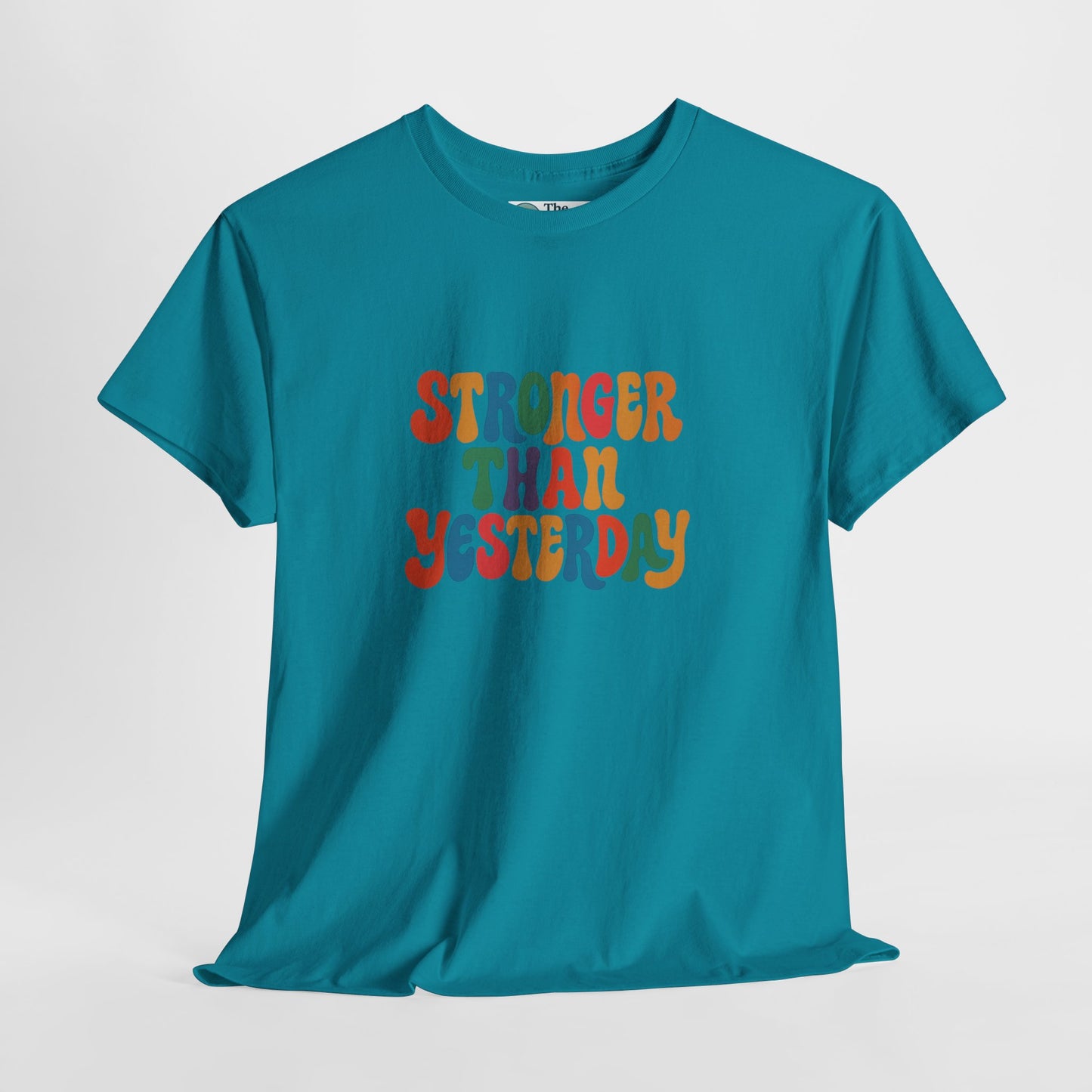 Stronger Than Yesterday T-Shirt – Retro Motivational Tee