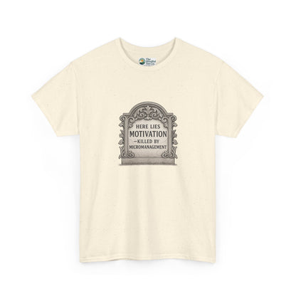 Here Lies Motivation T-Shirt – Corporate Parody Tee