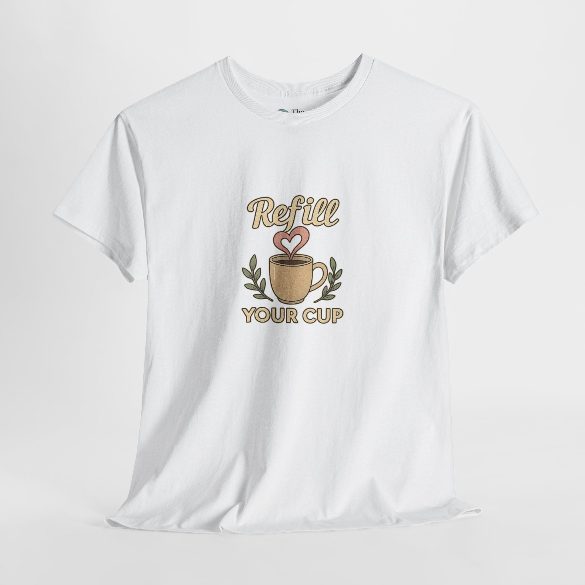 Refill Your Cup – Self Care Tee