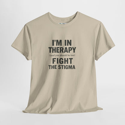 I’m in Therapy T-Shirt – Mental Health Awareness Tee