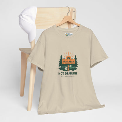 Trailhead Not Deadline T-Shirt – Mental Health Hiking Tee