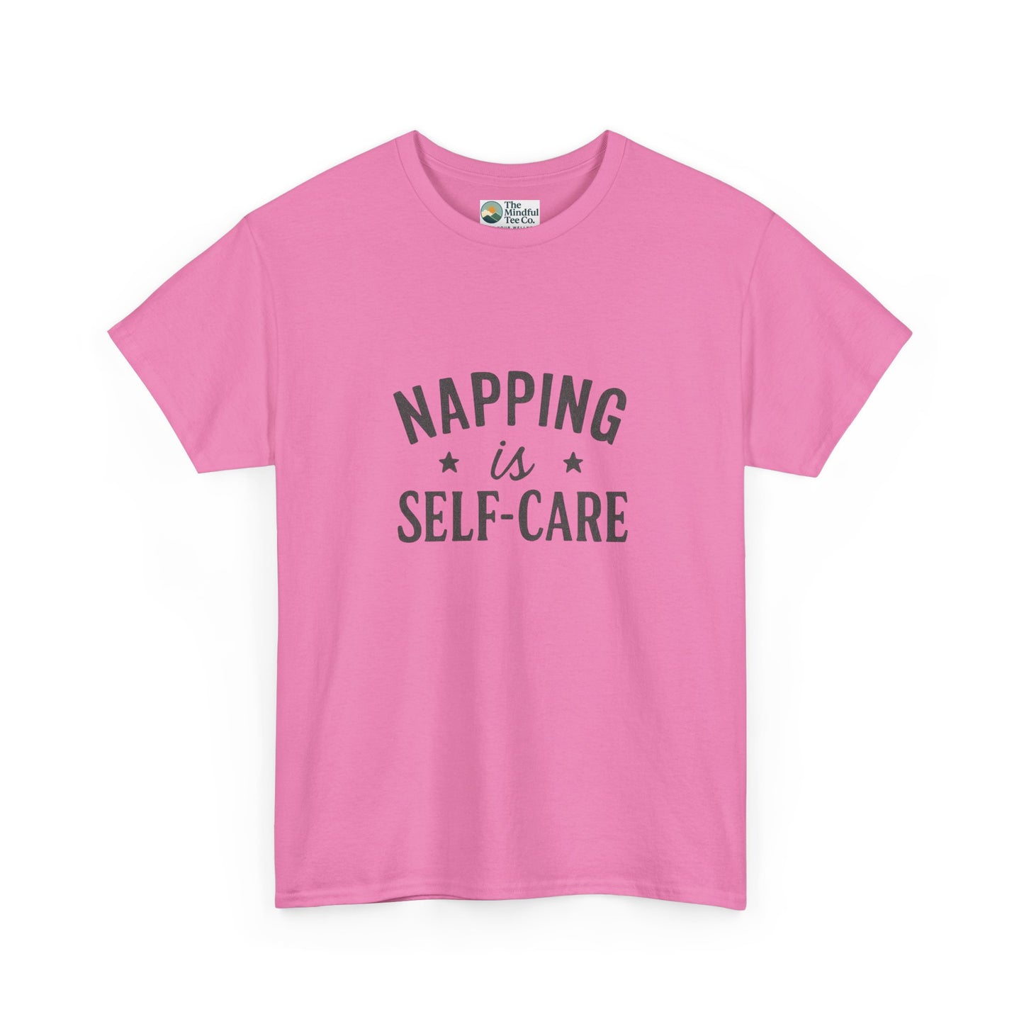 Napping Is Self-Care T-Shirt – Funny Mental Health Tee
