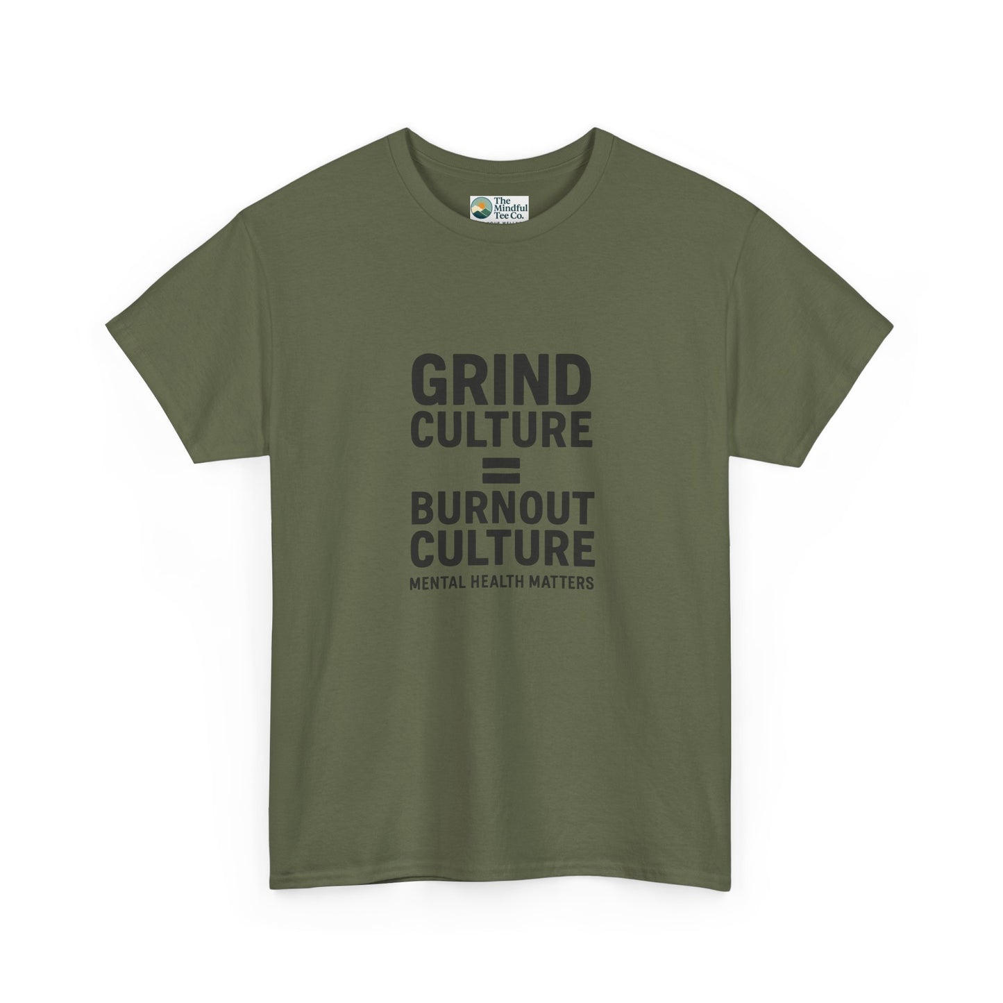 Grind Culture = Burnout Culture T-Shirt – Mental Health Matters Awareness  Tee