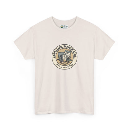 Capitalism Fatigue Club T-Shirt – Burnout Culture Tee